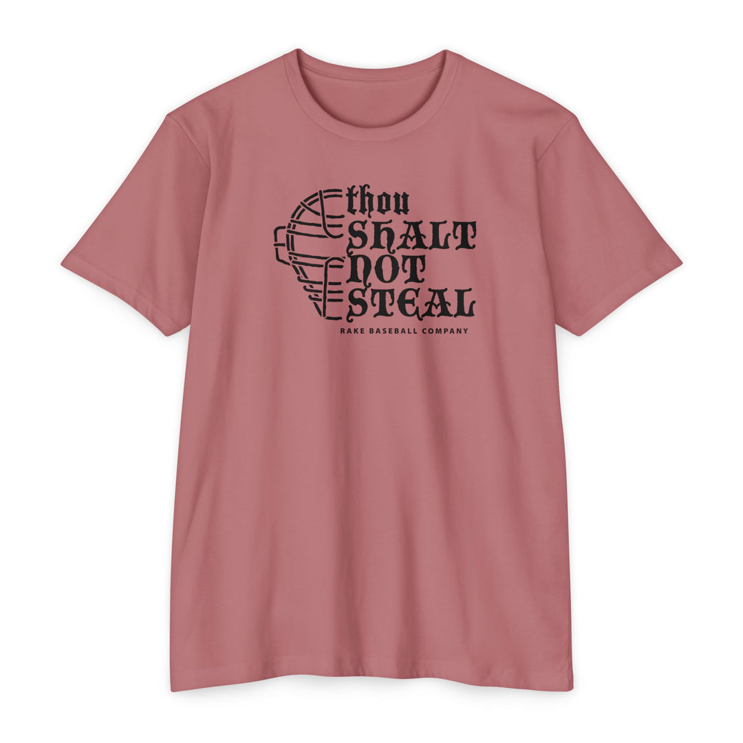 Thou Shalt Not Steal Tee
