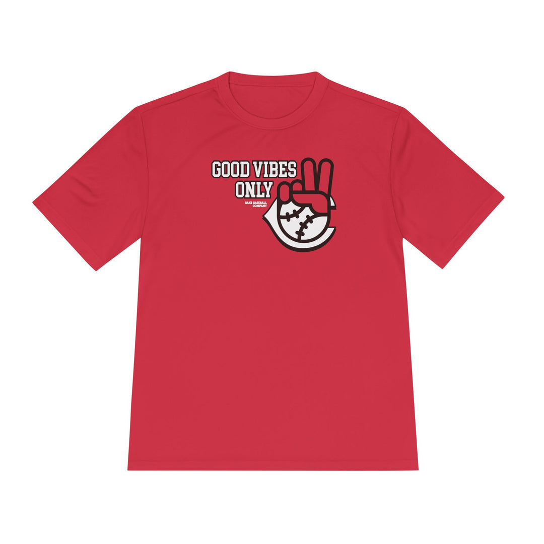 Cincy Inspired GVO Dry Fit Tee - Rake Baseball Company - RAKE BASEBALL | BASEBALL T-SHIRT | BASEBALL CLOTHING | GOOD VIBES ONLY