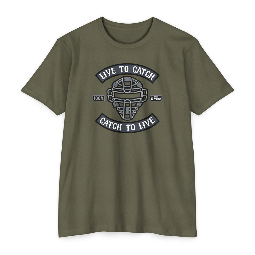 Catch to Live Tee