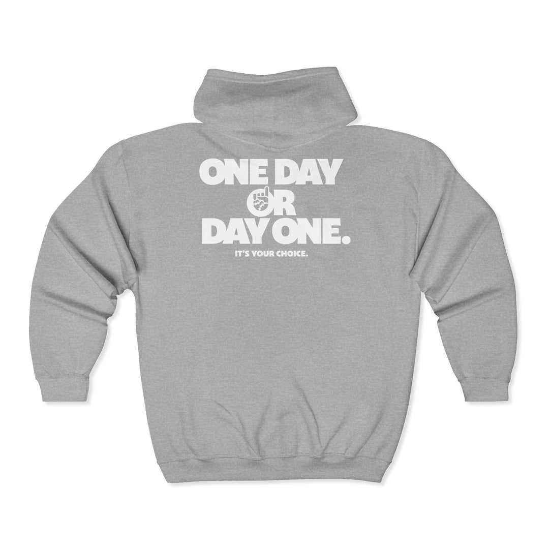 One Day Or Day One Full Zip Hoodie