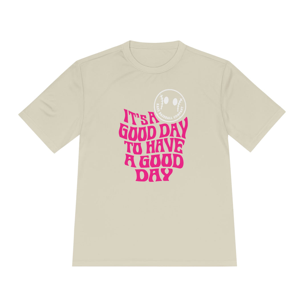 It's A Good Day Dry Fit Tee - Rake Baseball Company - RAKE BASEBALL | BASEBALL T-SHIRT | BASEBALL CLOTHING | GOOD VIBES ONLY