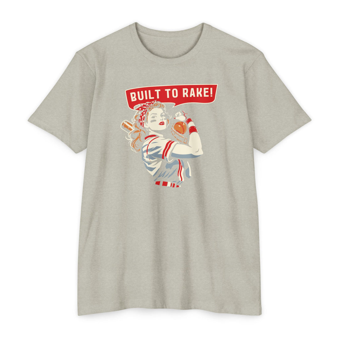 Built to Rake Softball Tee - Rake Baseball Company - RAKE BASEBALL | BASEBALL T-SHIRT | BASEBALL CLOTHING | GOOD VIBES ONLY