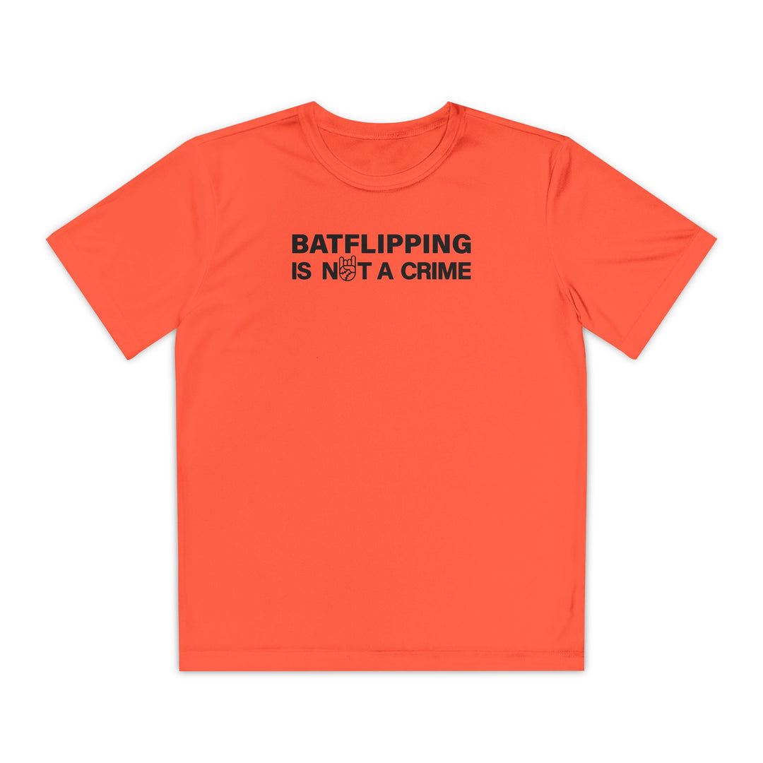 Kids Batflipping Is Not A Crime Dry Fit Tee
