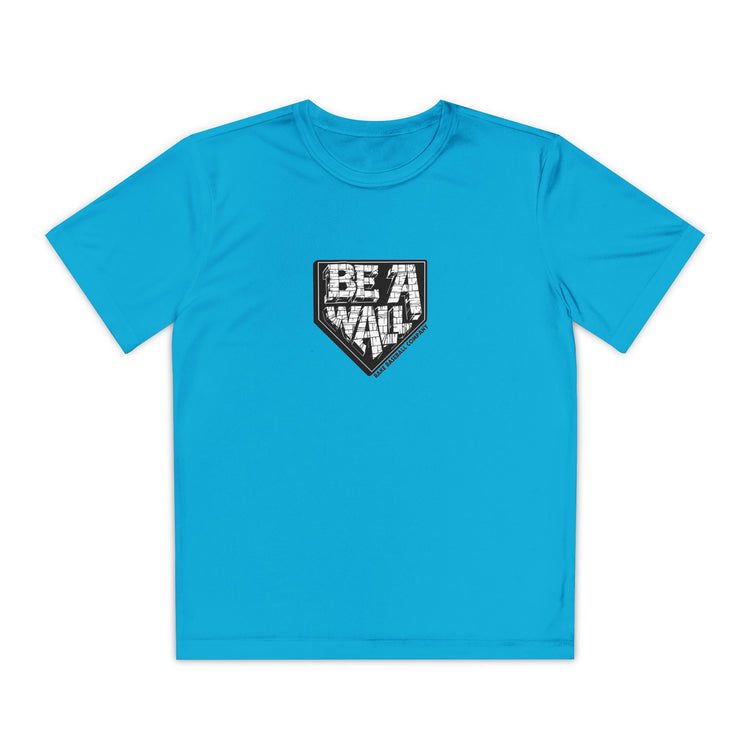 Kids Be A Wall Dry Fit Tee - Rake Baseball Company - RAKE BASEBALL | BASEBALL T-SHIRT | BASEBALL CLOTHING | GOOD VIBES ONLY