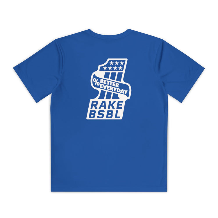 Kids One Percent Better Dry Fit Tee - Rake Baseball Company - RAKE BASEBALL | BASEBALL T-SHIRT | BASEBALL CLOTHING | GOOD VIBES ONLY