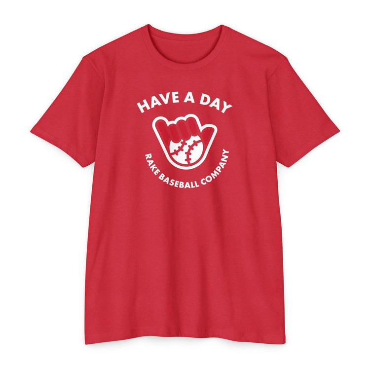 Have A Day Baseball Tee - Rake Baseball Company - RAKE BASEBALL | BASEBALL T-SHIRT | BASEBALL CLOTHING | GOOD VIBES ONLY