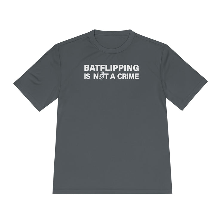 Batflipping Is Not A Crime Dry Fit Tee - Rake Baseball Company - RAKE BASEBALL | BASEBALL T-SHIRT | BASEBALL CLOTHING | GOOD VIBES ONLY