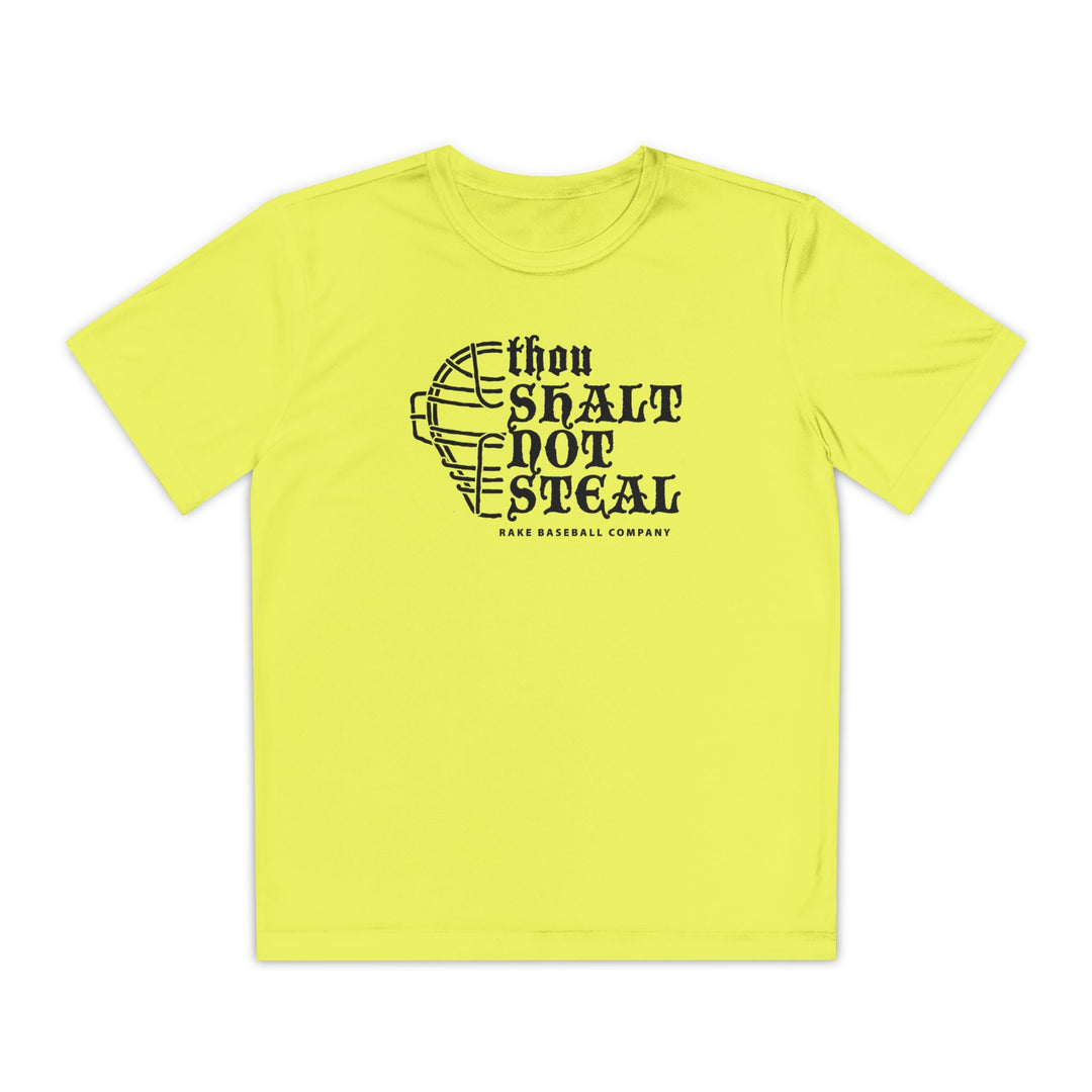 Kids Thou Shalt Not Steal Dry Fit Tee - Rake Baseball Company - RAKE BASEBALL | BASEBALL T-SHIRT | BASEBALL CLOTHING | GOOD VIBES ONLY