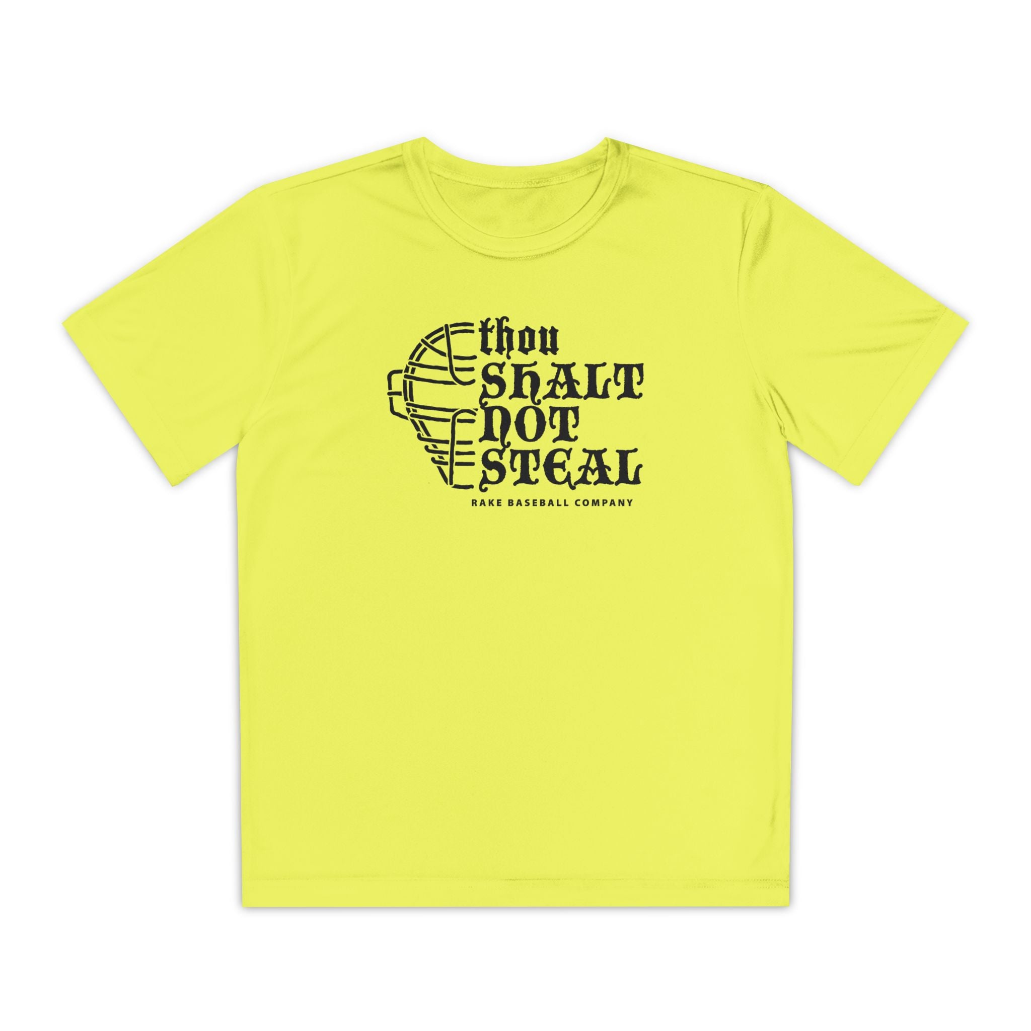 Kids Thou Shalt Not Steal Dry Fit Tee - Rake Baseball Company - RAKE BASEBALL | BASEBALL T-SHIRT | BASEBALL CLOTHING | GOOD VIBES ONLY