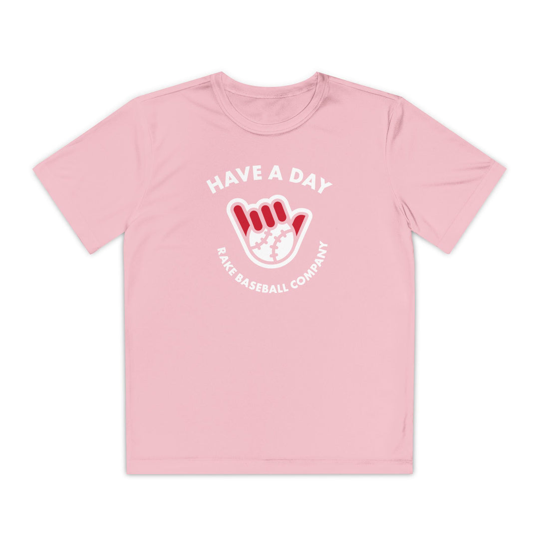 Kids Have A Day Dry Fit Tee - Rake Baseball Company - RAKE BASEBALL | BASEBALL T-SHIRT | BASEBALL CLOTHING | GOOD VIBES ONLY