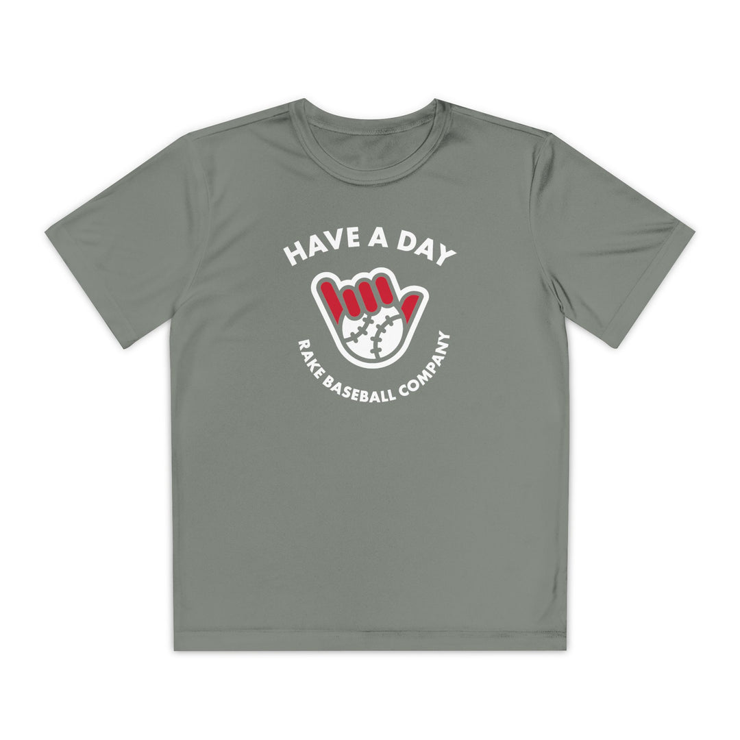 Kids Have A Day Dry Fit Tee - Rake Baseball Company - RAKE BASEBALL | BASEBALL T-SHIRT | BASEBALL CLOTHING | GOOD VIBES ONLY