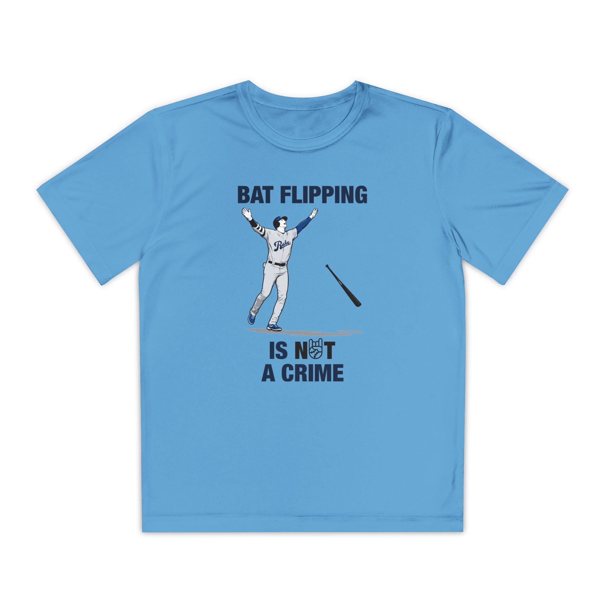 Kids Bat Flipping Is Not A Crime Dry Fit Tee - Rake Baseball Company - RAKE BASEBALL | BASEBALL T-SHIRT | BASEBALL CLOTHING | GOOD VIBES ONLY