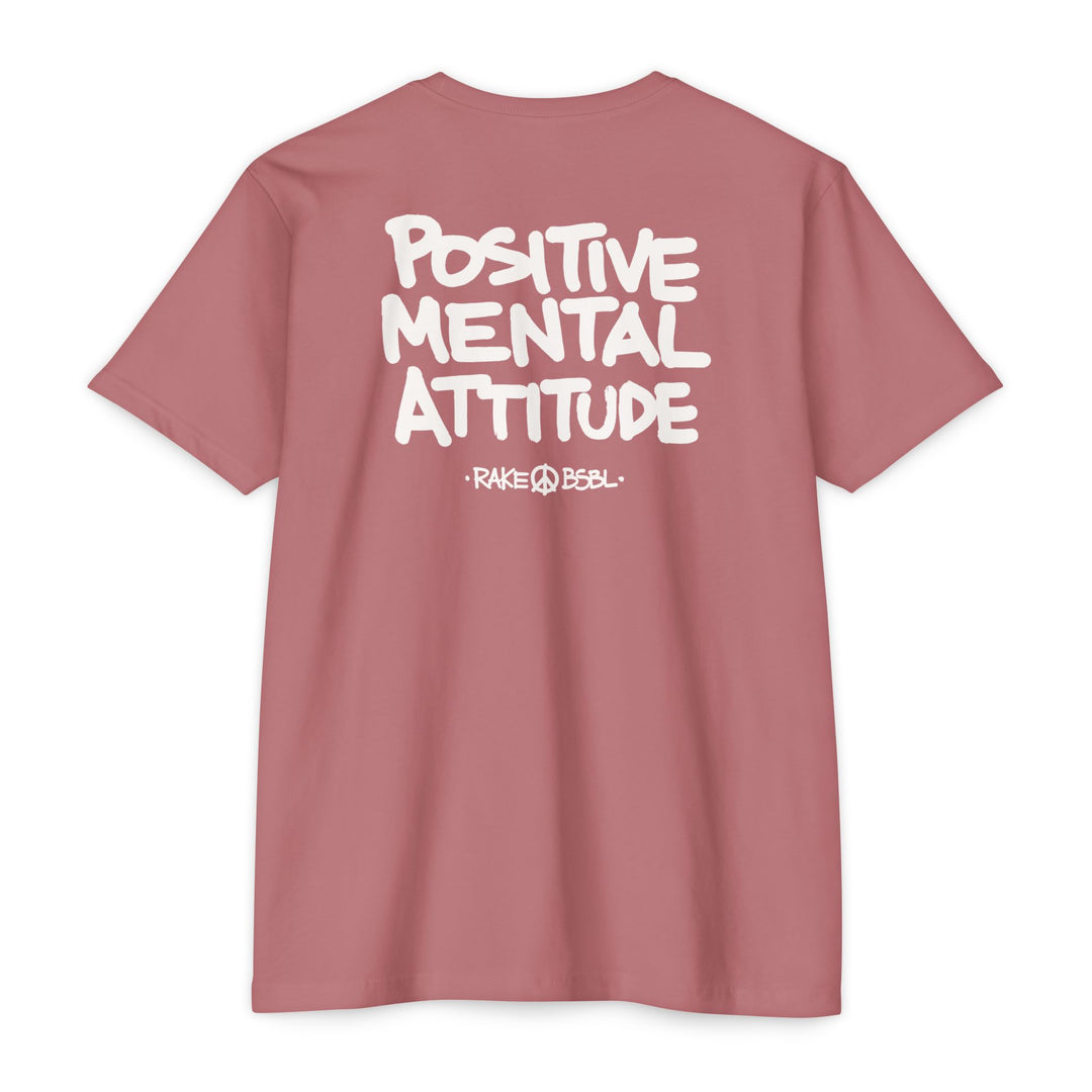 Positive Mental Attitude Tee