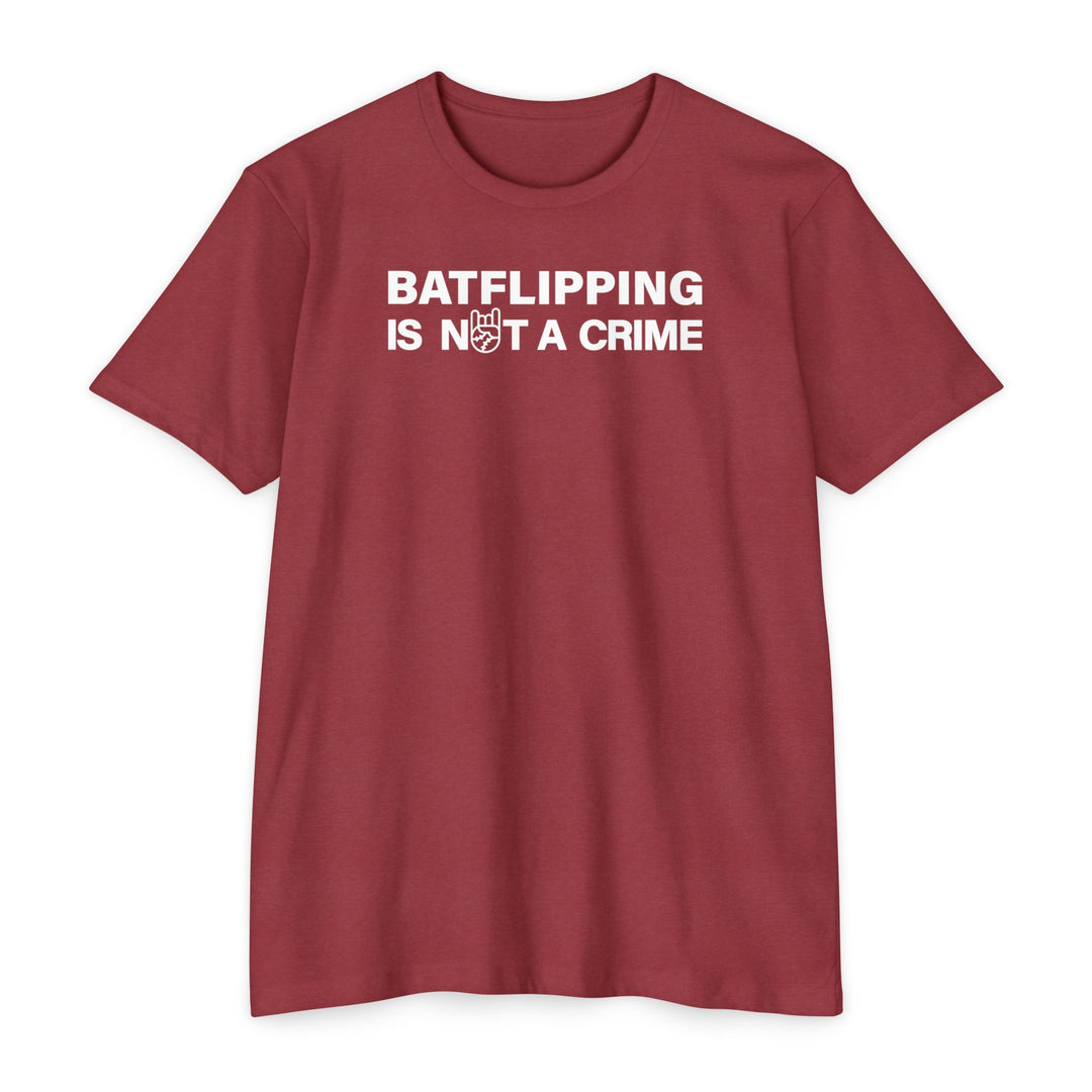 Batflipping Is Not a Crime Tee