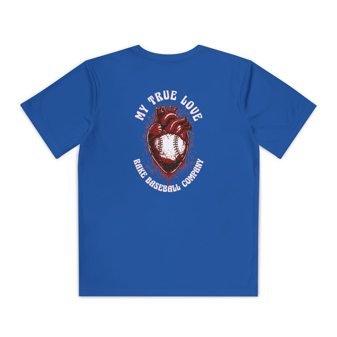 Kids My True Love Baseball Dry Fit Tee - Rake Baseball Company - RAKE BASEBALL | BASEBALL T-SHIRT | BASEBALL CLOTHING | GOOD VIBES ONLY