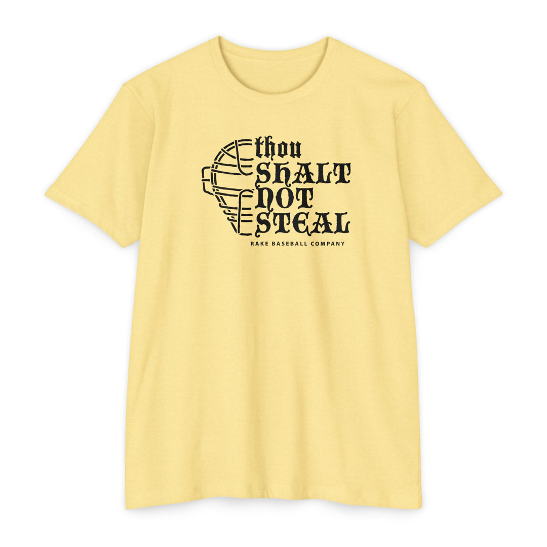 Thou Shalt Not Steal Tee