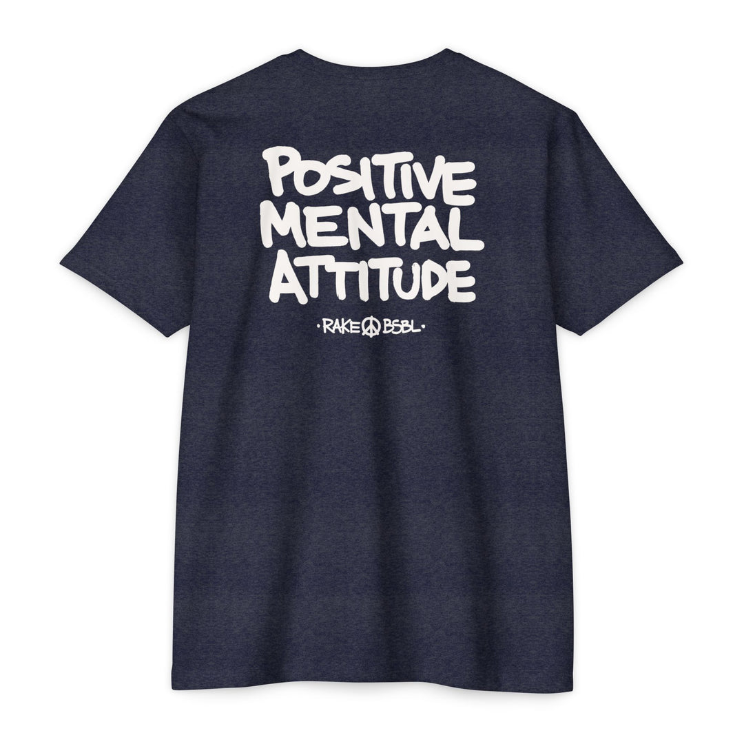 Positive Mental Attitude Tee
