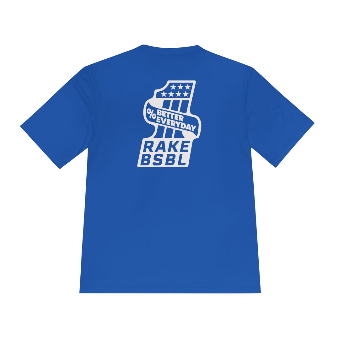 One Percent Better Dry Fit Tee - Rake Baseball Company - RAKE BASEBALL | BASEBALL T-SHIRT | BASEBALL CLOTHING | GOOD VIBES ONLY