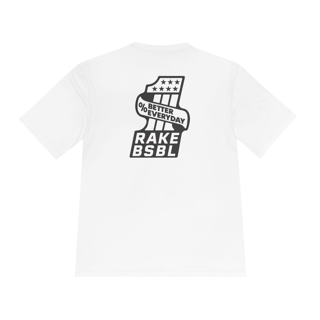 One Percent Better Dry Fit Tee - Rake Baseball Company - RAKE BASEBALL | BASEBALL T-SHIRT | BASEBALL CLOTHING | GOOD VIBES ONLY