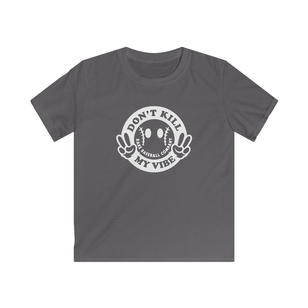 Kids Don't Kill My Vibe Tee