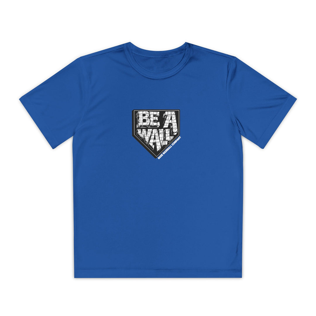 Kids Be A Wall Dry Fit Tee - Rake Baseball Company - RAKE BASEBALL | BASEBALL T-SHIRT | BASEBALL CLOTHING | GOOD VIBES ONLY