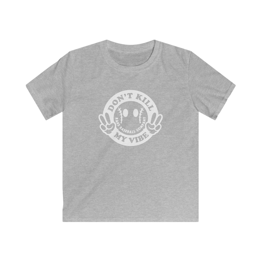 Kids Don't Kill My Vibe Tee