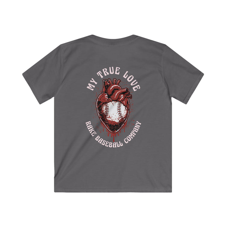 Kids My True Love Baseball Tee - Rake Baseball Company - RAKE BASEBALL | BASEBALL T-SHIRT | BASEBALL CLOTHING | GOOD VIBES ONLY