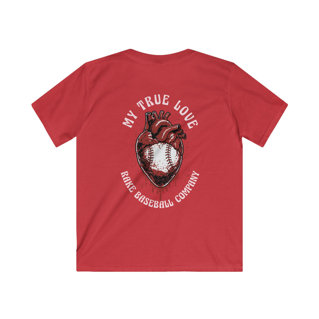 Kids My True Love Baseball Tee - Rake Baseball Company - RAKE BASEBALL | BASEBALL T-SHIRT | BASEBALL CLOTHING | GOOD VIBES ONLY