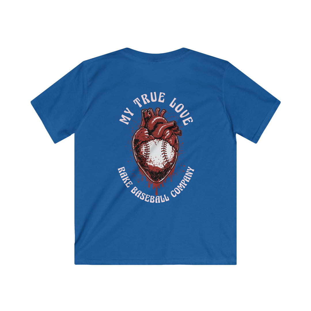 Kids My True Love Baseball Tee - Rake Baseball Company - RAKE BASEBALL | BASEBALL T-SHIRT | BASEBALL CLOTHING | GOOD VIBES ONLY