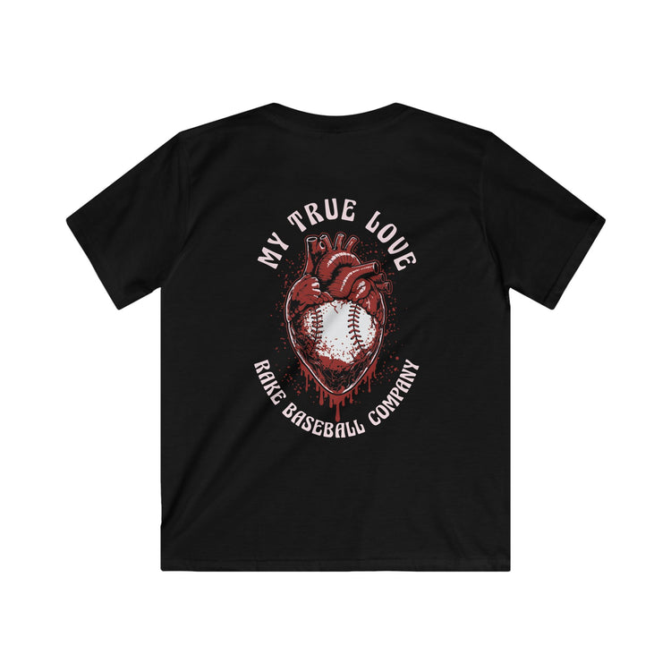 Kids My True Love Baseball Tee - Rake Baseball Company - RAKE BASEBALL | BASEBALL T-SHIRT | BASEBALL CLOTHING | GOOD VIBES ONLY