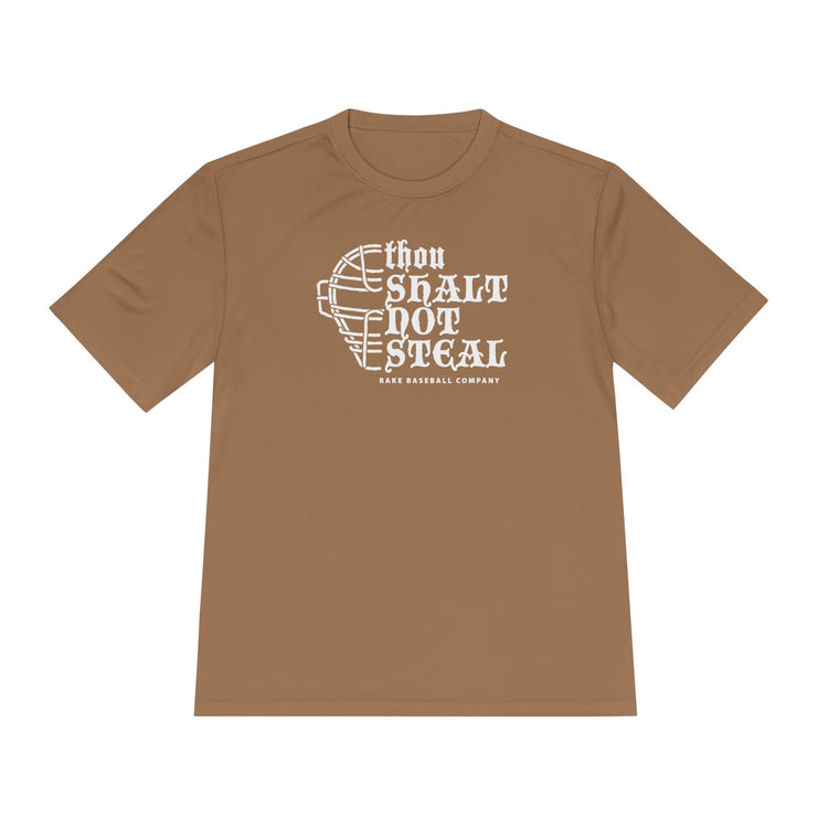 Thou Shalt Not Steal Dry Fit Tee - Rake Baseball Company - RAKE BASEBALL | BASEBALL T-SHIRT | BASEBALL CLOTHING | GOOD VIBES ONLY