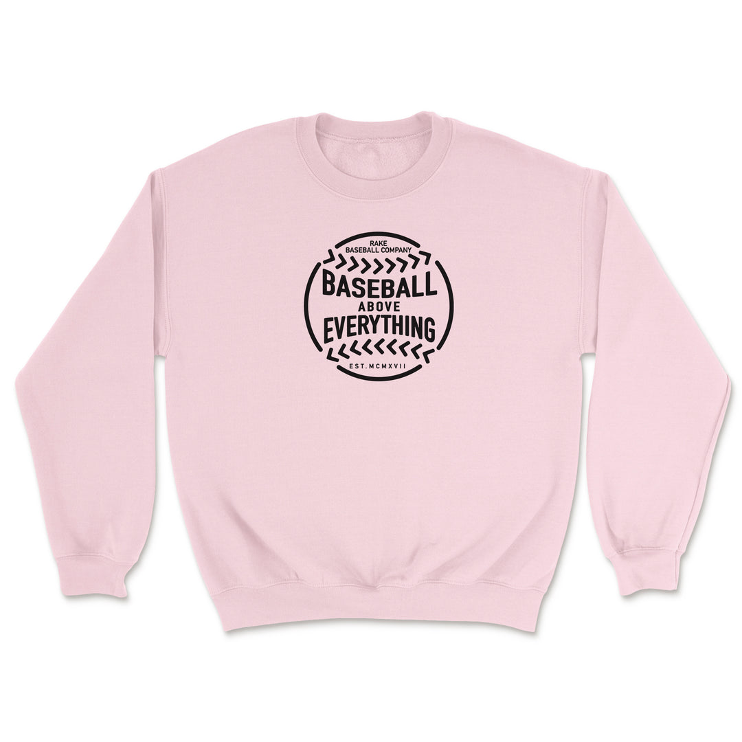 Baseball Above Everything Crewneck Sweatshirt