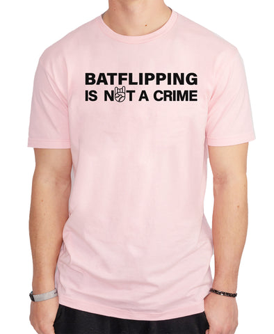 Batflipping Is Not A Crime 2.0 Tee