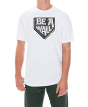 Be A Wall Tee - Rake Baseball Company - RAKE BASEBALL | BASEBALL T-SHIRT | BASEBALL CLOTHING | GOOD VIBES ONLY
