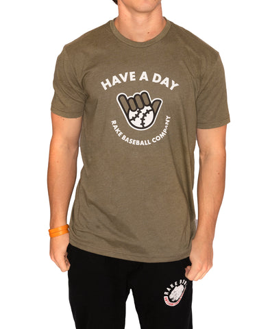 Have A Day Tee (available in multiple colors)