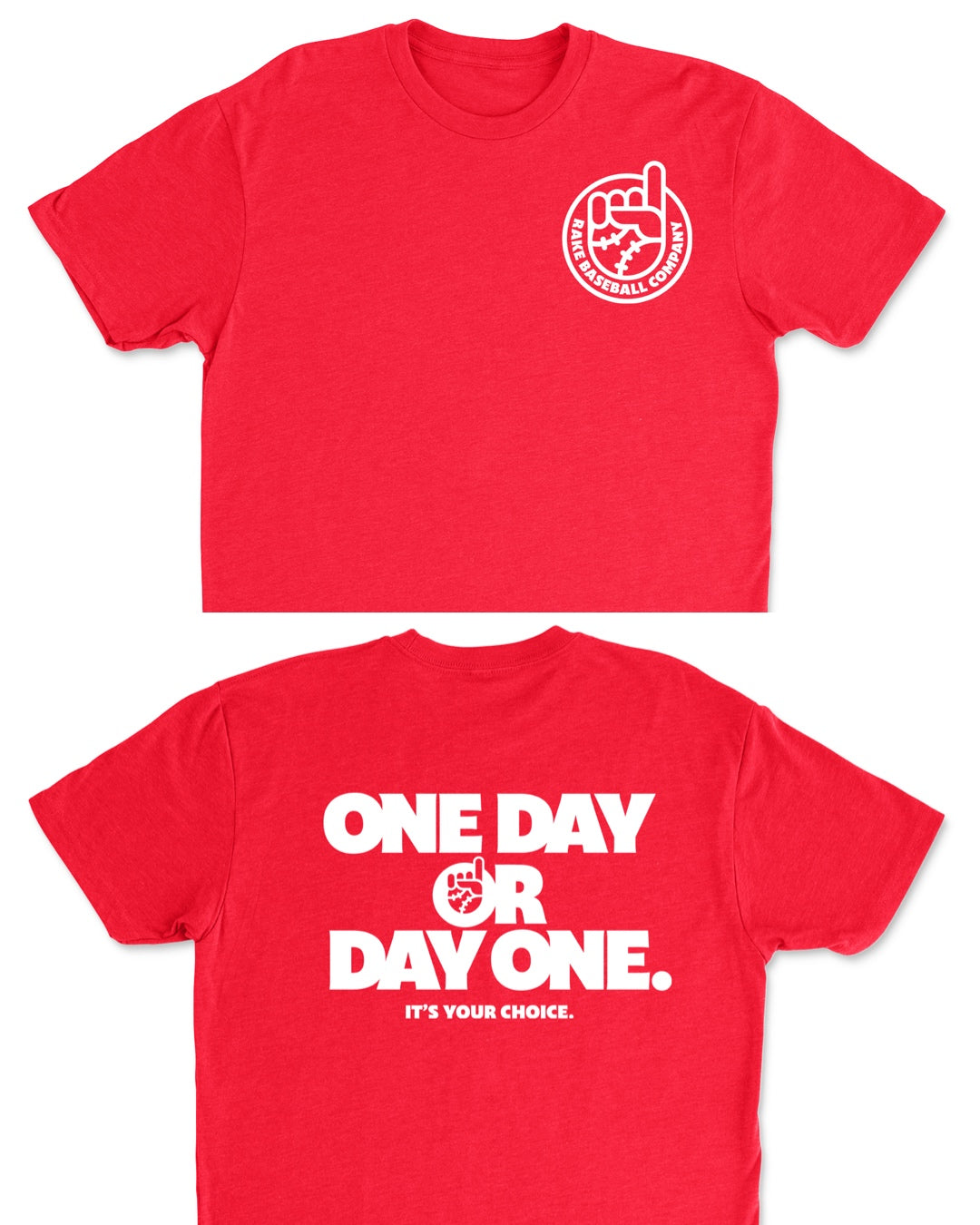 One Day Or Day One Tee