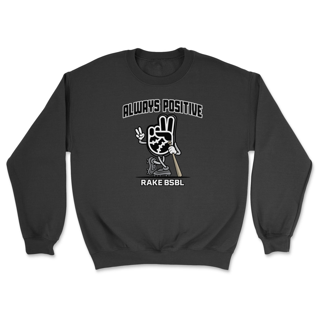 Always Positive Crewneck Sweatshirt