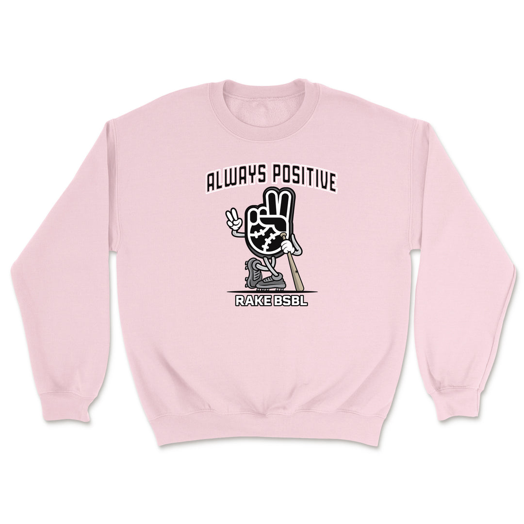 Always Positive Crewneck Sweatshirt