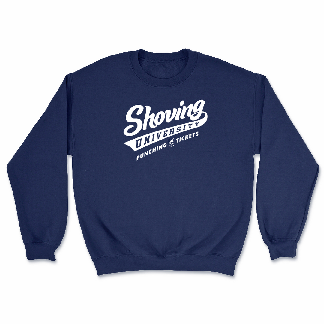 Shoving University Crewneck Sweatshirt